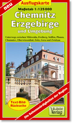 Ausflugskarte Erzgebirge, Chemnitz und Umgebung 1:125000 Barthel, Barthel Andreas Verlag