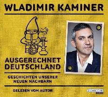 Ausgerechnet Deutschland Kaminer Wladimir