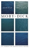 Ausgewählte Werke. Moby Dick oder Der Wal Melville Herman