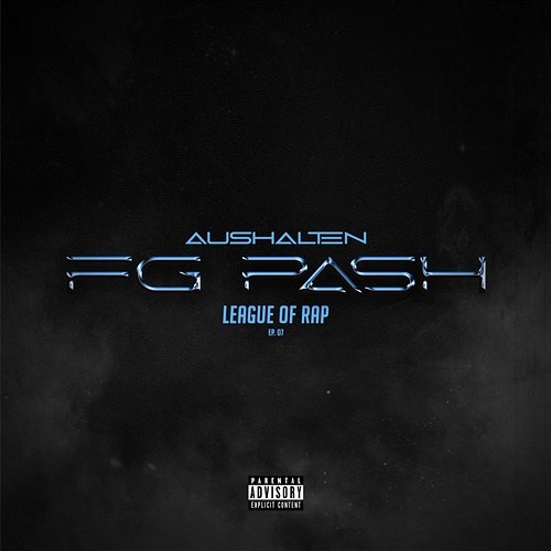 AUSHALTEN League of Rap, FG Pash