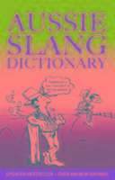 Aussie Slang Dictionary Stewart Lolla