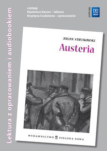 Austeria z opracowaniem i audiobookiem Stryjkowski Julian