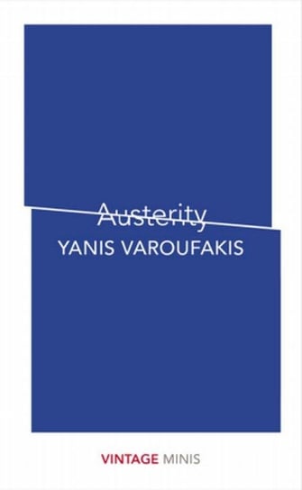 Austerity Varoufakis Yanis