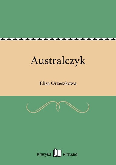 Australczyk Orzeszkowa Eliza