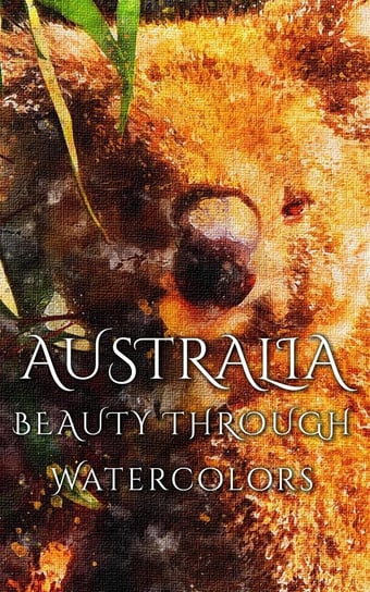 Australia Beauty Through Watercolors Martina Daniyal