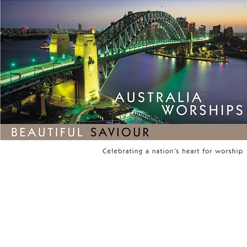 Australia Worships: Beautiful Saviour Maranatha! International