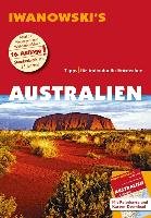 Australien mit Outback - Reiseführer von Iwanowski Albrecht Steffen, Lober-Raab Claudia