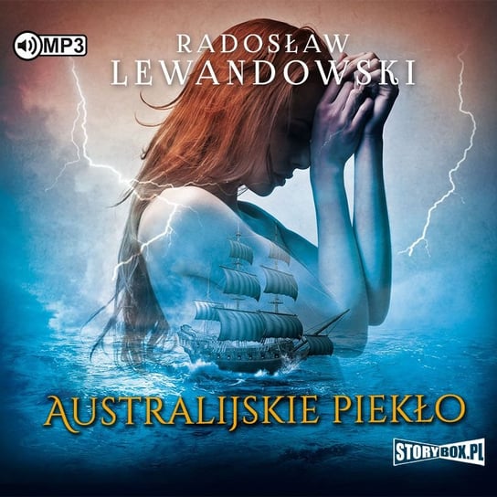 Australijskie piekło Lewandowski Radosław