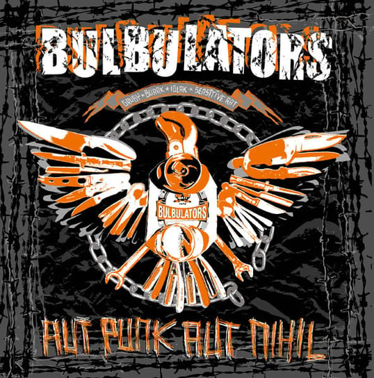 Aut Punk Aut Nihil Bulbulators