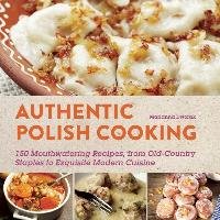 Authentic Polish Cooking Dworak Marianna
