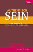 Authentisch sein! Osho