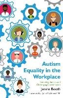 Autism Equality in the Workplace Booth Janine