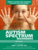 Autism Spectrum Disorders Poole H. W., Poole Hilary W.