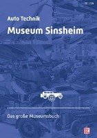 Auto Technik Museum Sinsheim und Speyer Motorbuch Verlag, Motorbuch