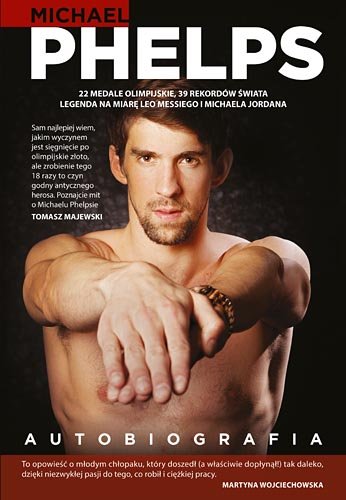 Autobiografia Phelps Michael