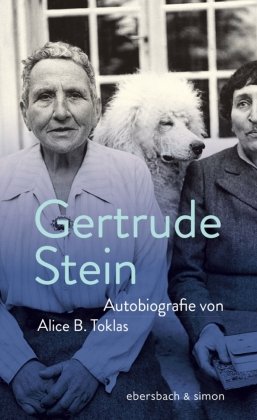 Autobiografie von Alice B. Toklas Ebersbach & Simon