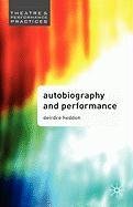 Autobiography and Performance Heddon Deirdre