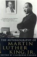 Autobiography of Martin Luther King, Jr Carson Clayborne