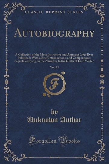 Autobiography, Vol. 25 Author Unknown