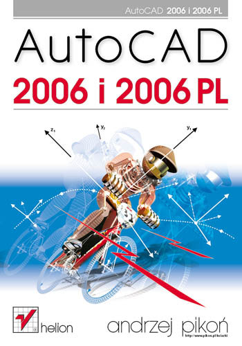 AutoCAD 2006 i 2006 PL Pikoń Andrzej