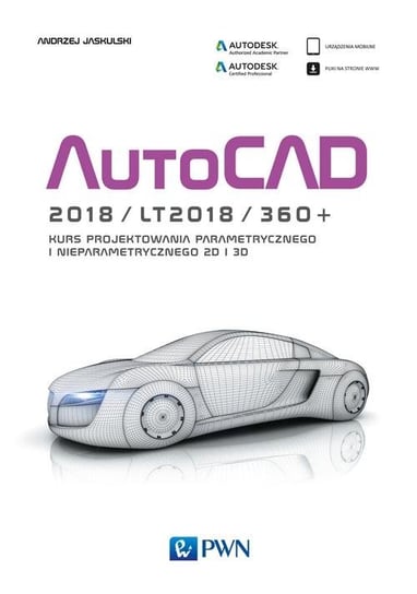 AutoCAD 2018/LT2018/360+ Jaskulski Andrzej