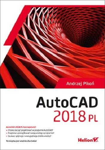 AutoCAD 2018 PL Pikoń Andrzej