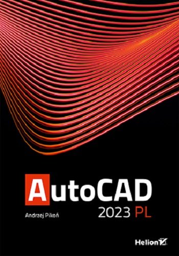 AutoCAD 2023 PL Pikoń Andrzej