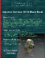 Autodesk Inventor 2018 Black Book Verma Gaurav, Weber Matt