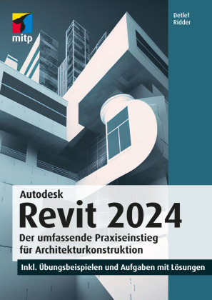 Autodesk Revit 2024 MITP-Verlag
