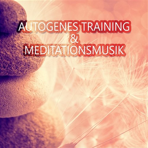 Autogenes Training & Meditationsmusik: Entspannungmusik und Gesunder Schlaf, Tiefentspannungsmusik, Regeneration, Erholung & Wellness Yoga, Erholung Consort