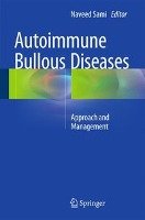 Autoimmune Bullous Diseases Sami Naveed