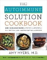 Autoimmune Solution Cookbook Myers Amy