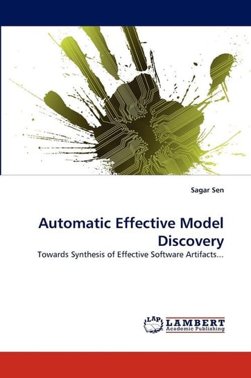 Automatic Effective Model Discovery Sen Sagar
