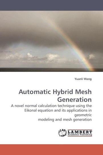 Automatic Hybrid Mesh Generation Wang Yuanli