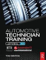 Automotive Technician Training: Entry Level 3 Denton Tom