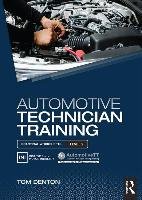 Automotive Technician Training: Practical Worksheets. Level 2 Denton Tom