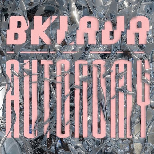 Autonomy EP Bklava