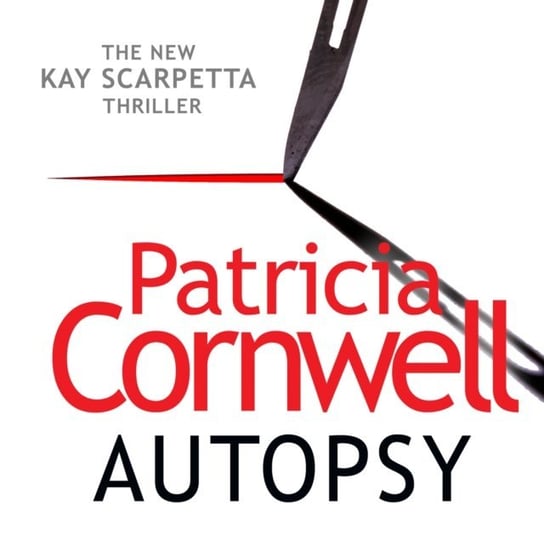 Autopsy (The Scarpetta Series Book 25) Cornwell Patricia