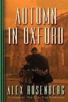 Autumn in Oxford Rosenberg Alex