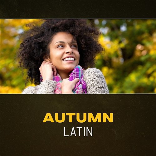 Autumn Latin Latin Sound Groove