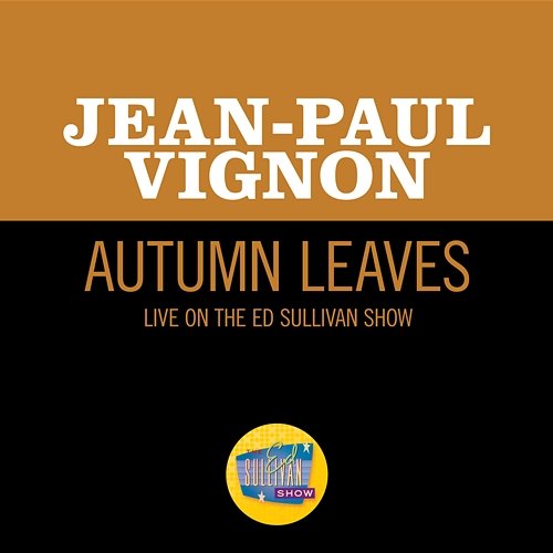 Autumn Leaves Jean-Paul Vignon