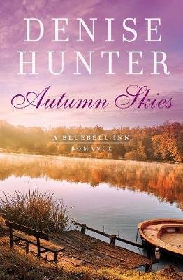 Autumn Skies Hunter Denise