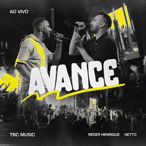 Avance Netto, Reder Henrique & TBC Music