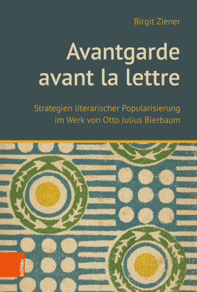 Avantgarde avant la lettre Böhlau Wien