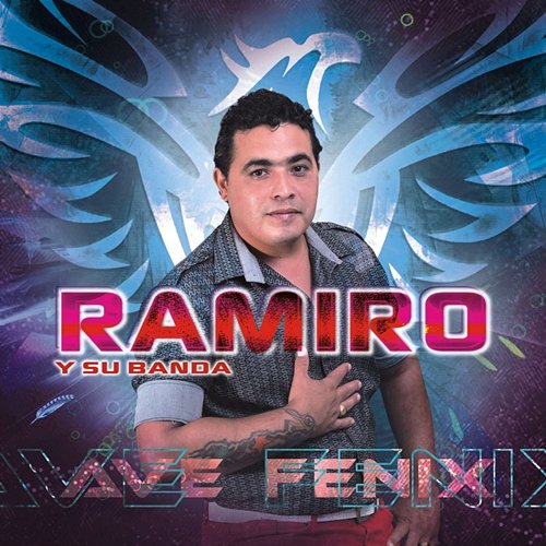 Ave Fénix Ramiro, su banda