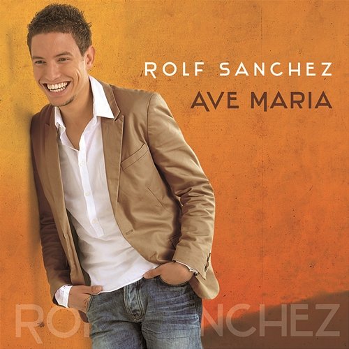 Ave Maria Rolf Sanchez