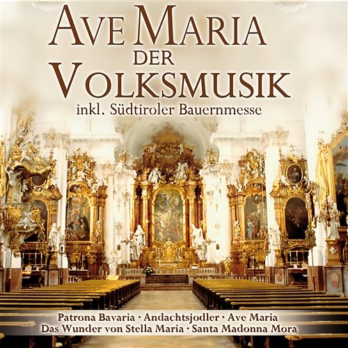 Ave Maria der Volksmusik Various Artists