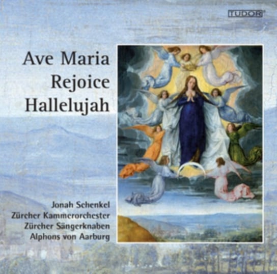Ave Maria / Rejoice / Hallelujah Various Artists