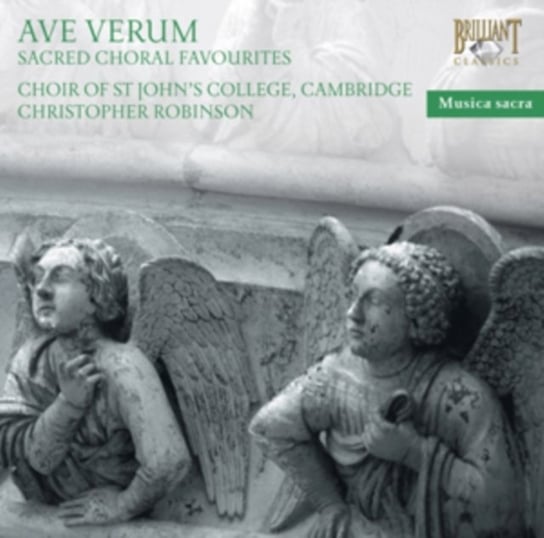 Ave Verum, Sacred Choral Favourites Choir Of John's College Cambridge