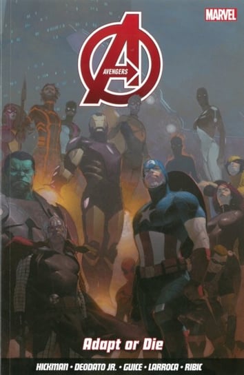 Avengers Vol. 4: Adapt Or Die Hickman Jonathan